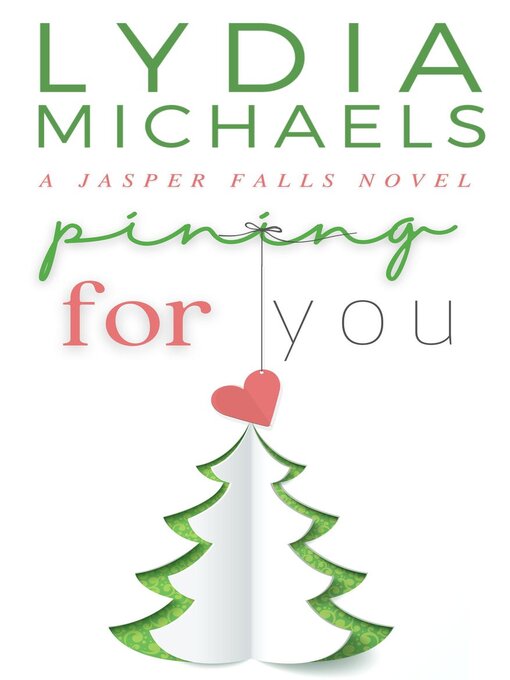 Title details for Pining For You by Lydia Michaels - Available